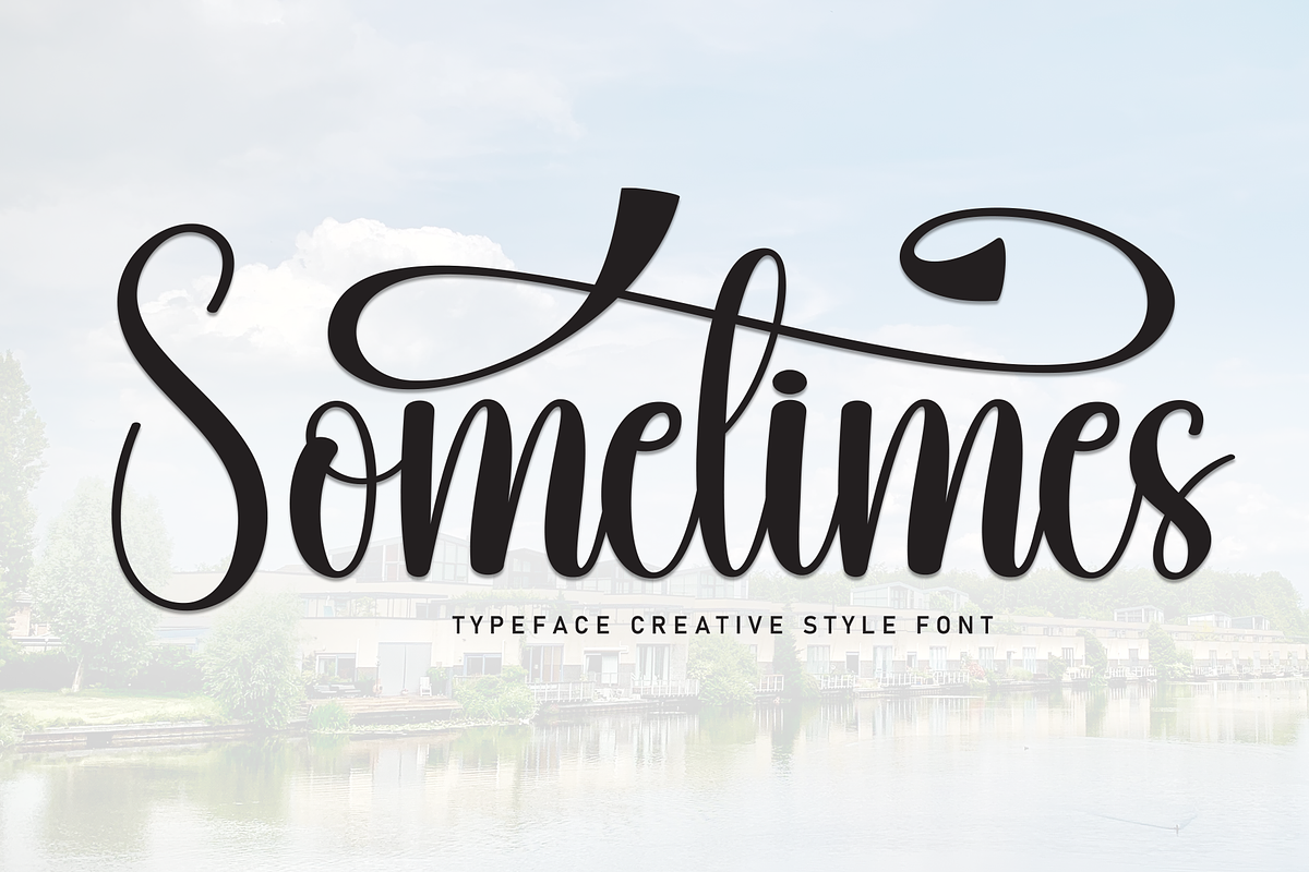 Sometimes | Script Font, a Handwritten Font by Scratchones (Photo 1 of 9)