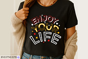 Enjoy Your Life T-Shirt Design SVG, a Seasonal Illustration by mh_arif (Thumbnail 2 of 3)
