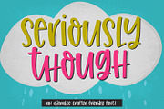 Seriously Though Handwritten Font, a Font by Sabrina Schleiger Design (Thumbnail 1 of 11)