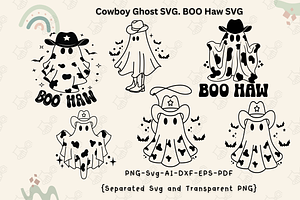Cute Cowboy Ghost SVG, BOO Haw SVG