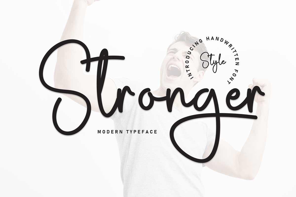 Stronger | Script Font, a Handwritten Font by Scratchones (Photo 1 of 9)