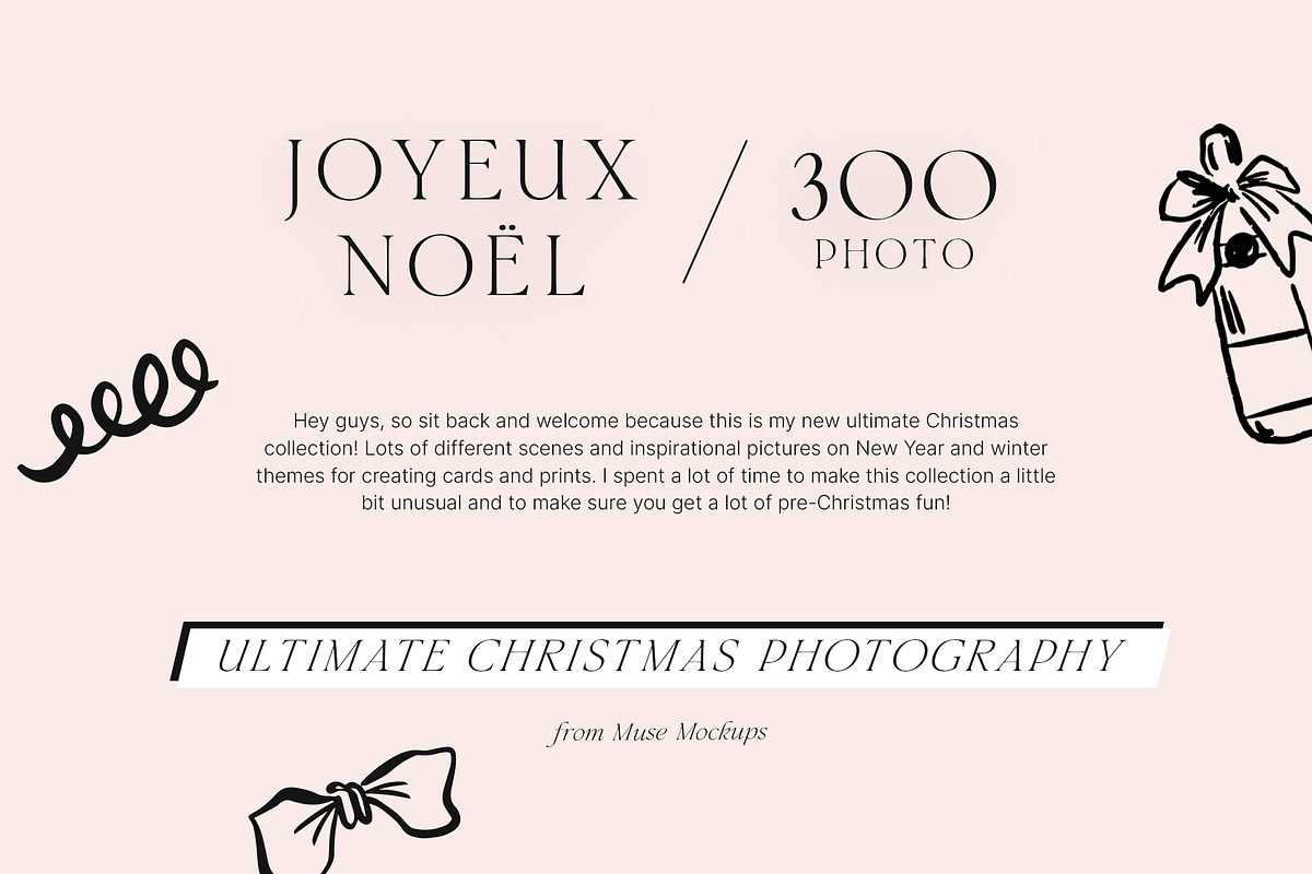 Joyeux Noel 300 Christmas Photos, a Holiday Photo by Muse Mockups (Photo 2 of 24)