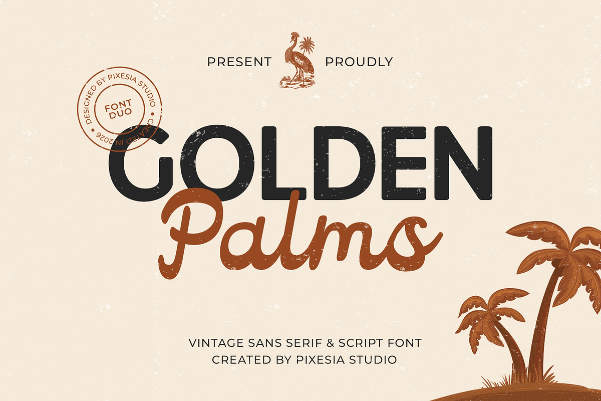 Golden Palms - Vintage Font Duo, a Sans Serif Font by Pixesia Studio (Photo 1 of 10)