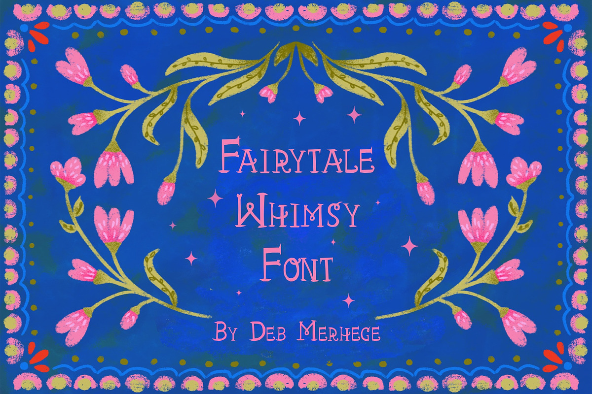 Fairytale Whimsy Hand Drawn Font, a Handwritten Font by Deb M Illustrates (Photo 1 of 6)