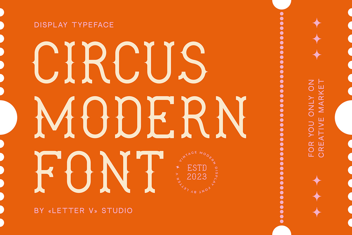 MODERN CIRCUS - vintage display font, a Serif Font by LETTER V studio (Photo 1 of 7)