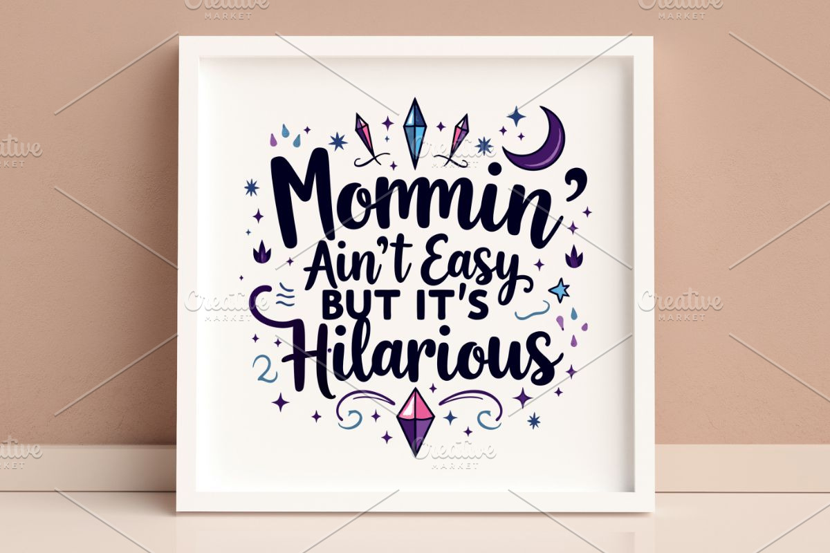 Mommin’ Ain’t Easy,but Its Hilarious, an Illustration by Awieee1 (Photo 4 of 4)