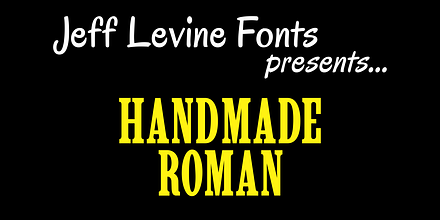 Handmade Roman JNL, a Slab Serif Font by Jeff Levine Fonts