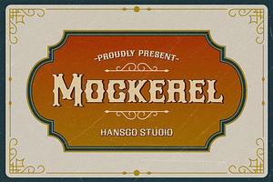 Mockerel - Vintage Decorative Font