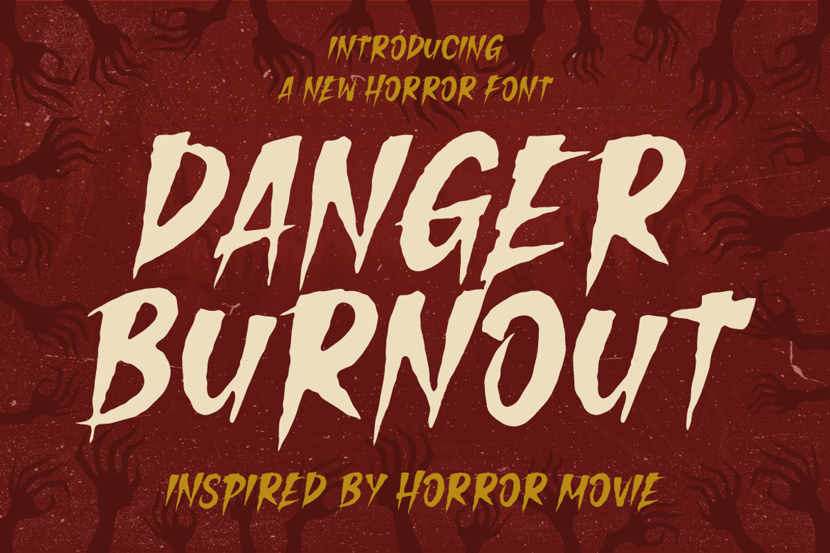 Danger Burnout - Horror Movie Font, a Font by PutraCetol Studio (Photo 1 of 5)
