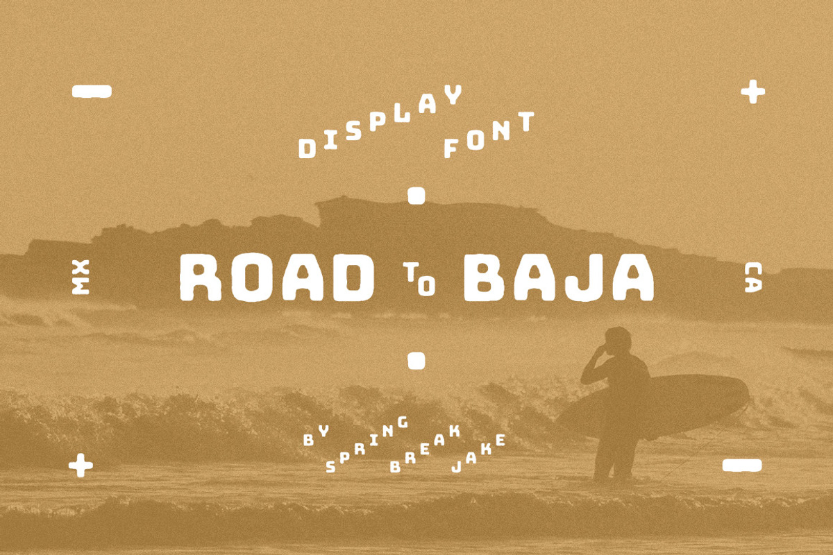 Road to Baja - Simple Display Font, a Font by Spring Break Jake (Photo 1 of 4)