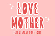 Love Mother, a Handwritten Font by Fourteen Letter (Thumbnail 1 of 7)