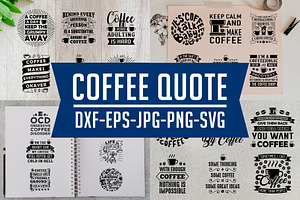 Coffee Quotes V9 SVG DXF PNG EPS