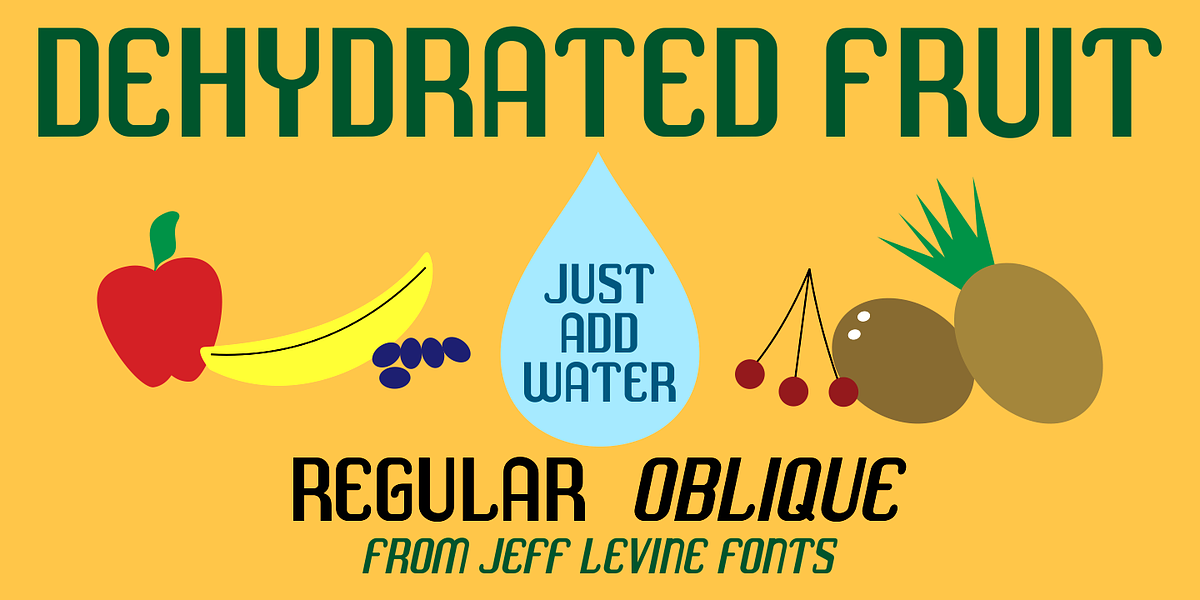 Dehydrated Fruit JNL, a Sans Serif Font by Jeff Levine Fonts (Photo 1 of 5)