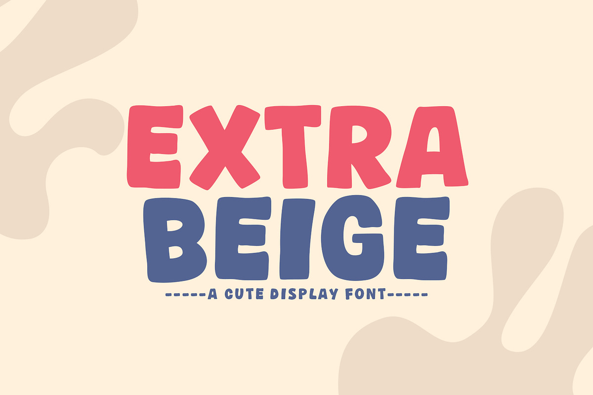 Extra Beige, a Font by khurasan (Photo 1 of 4)