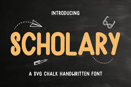 Scholary - SVG Chalk Handwritten