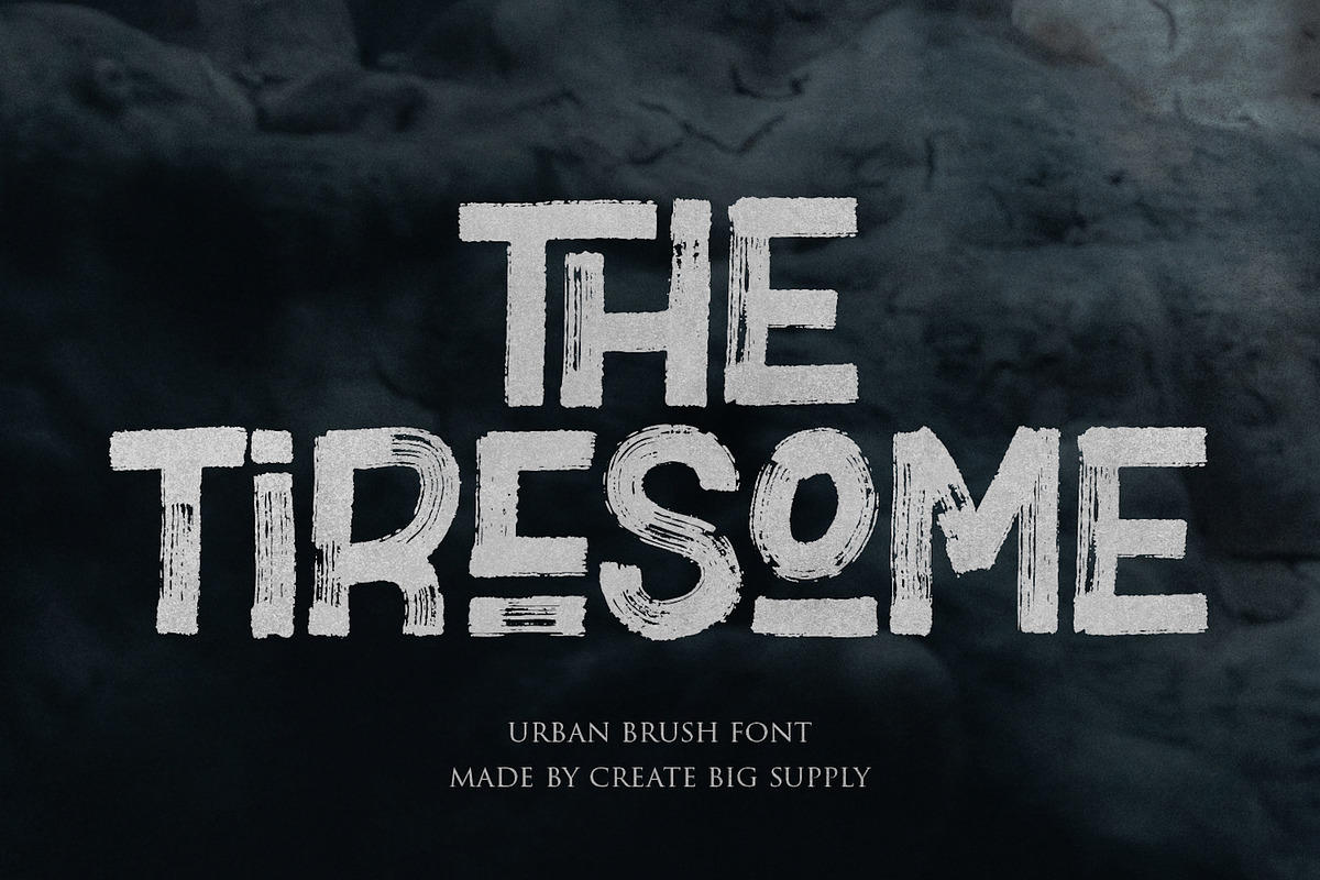 The Tiresome Bold Sans Serif Brush, a Blackletter Font by CreateBigSupply (Photo 1 of 7)