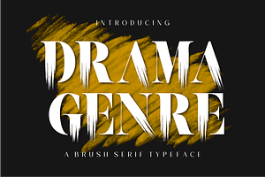 Drama Genre Serif Brush Font