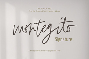 Montegito Signature, a Handwritten Font by MERCURIAL
