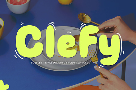 Clefy – Bubble Font, a Sans Serif Font by Craft Supply Co.