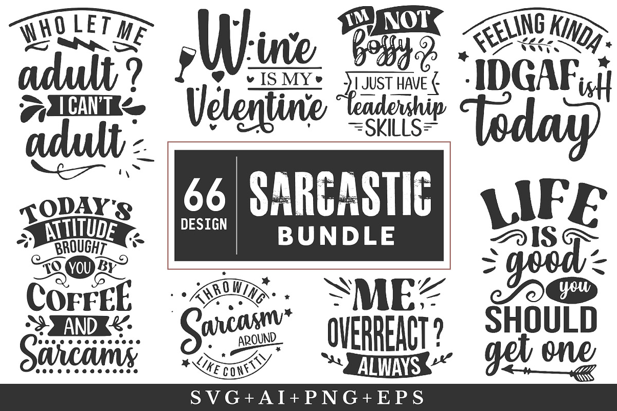 Sarcastic Svg Bundle , Sarcasm Svg, a Seasonal Illustration by Libby Wishes (Photo 1 of 3)