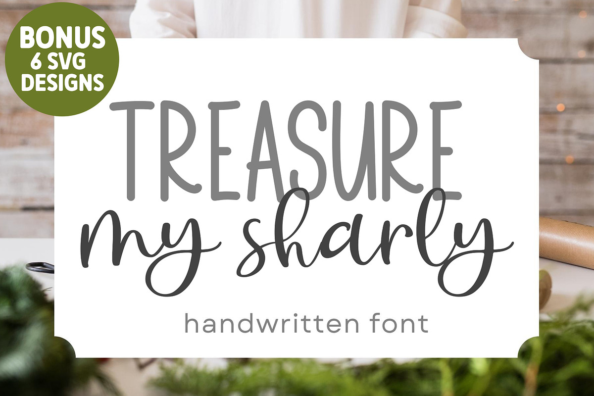 Treasure My Sharly  Handwritten font, a Script Font by Fokira (Photo 1 of 9)