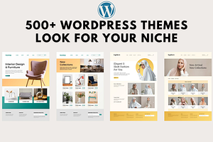 500 WordPress Themes: Your Design