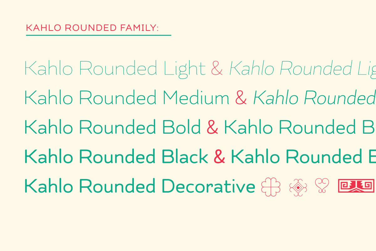 Kahlo Rounded Essential Family