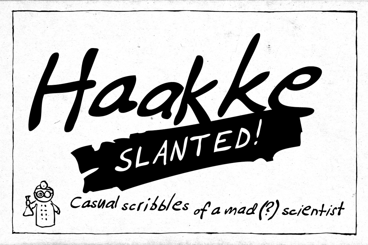 Haakke Slanted