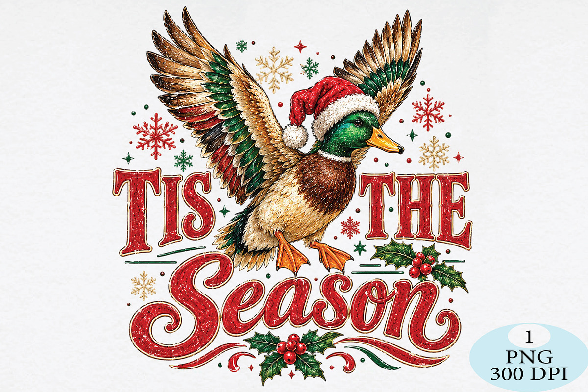 Christmas Duck Tis The Season PNG, a Seasonal Illustration by Daily.Designs (Photo 1 of 5)