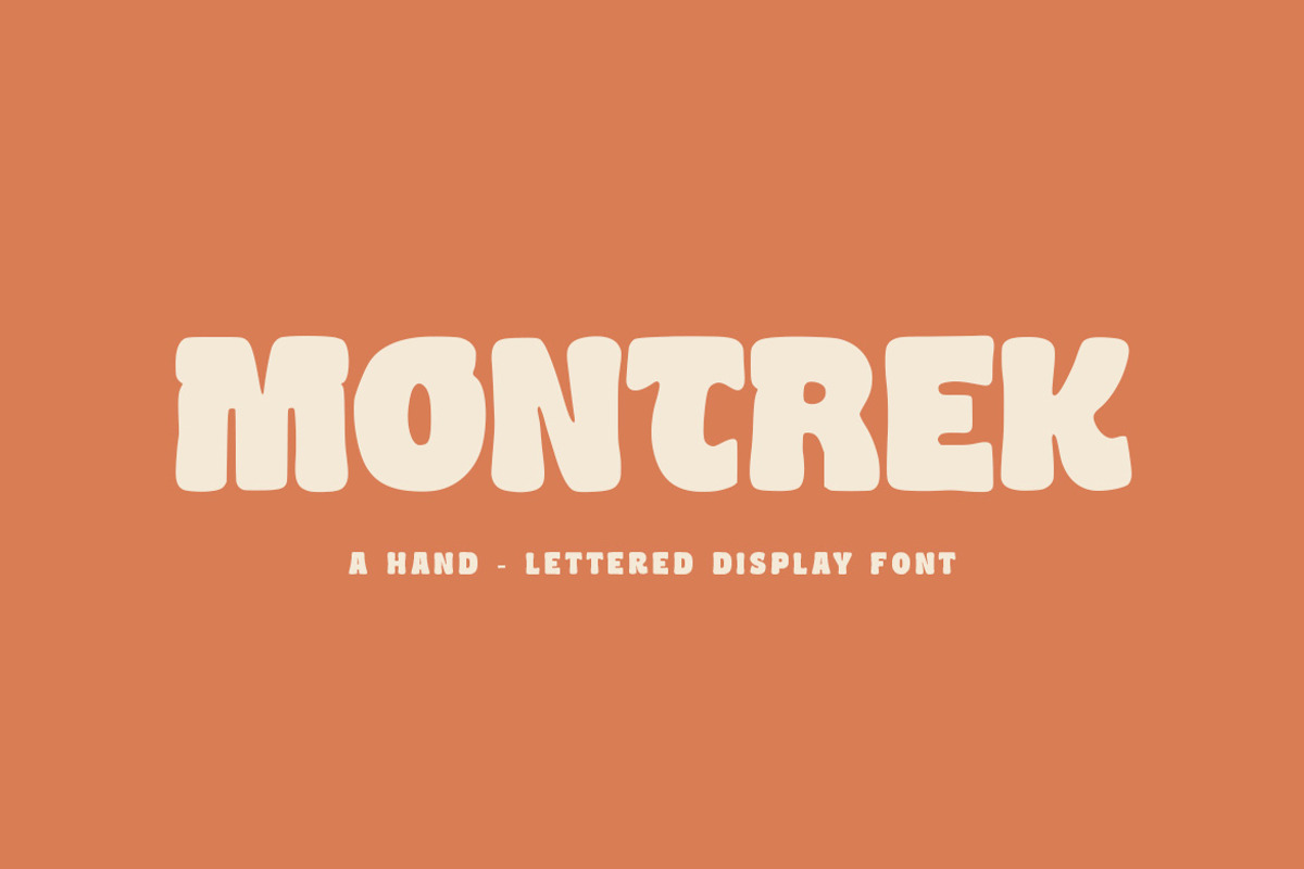 Montrek –  Hand-Lettered Display Typ, a Font by Arendxstudio (Photo 1 of 9)