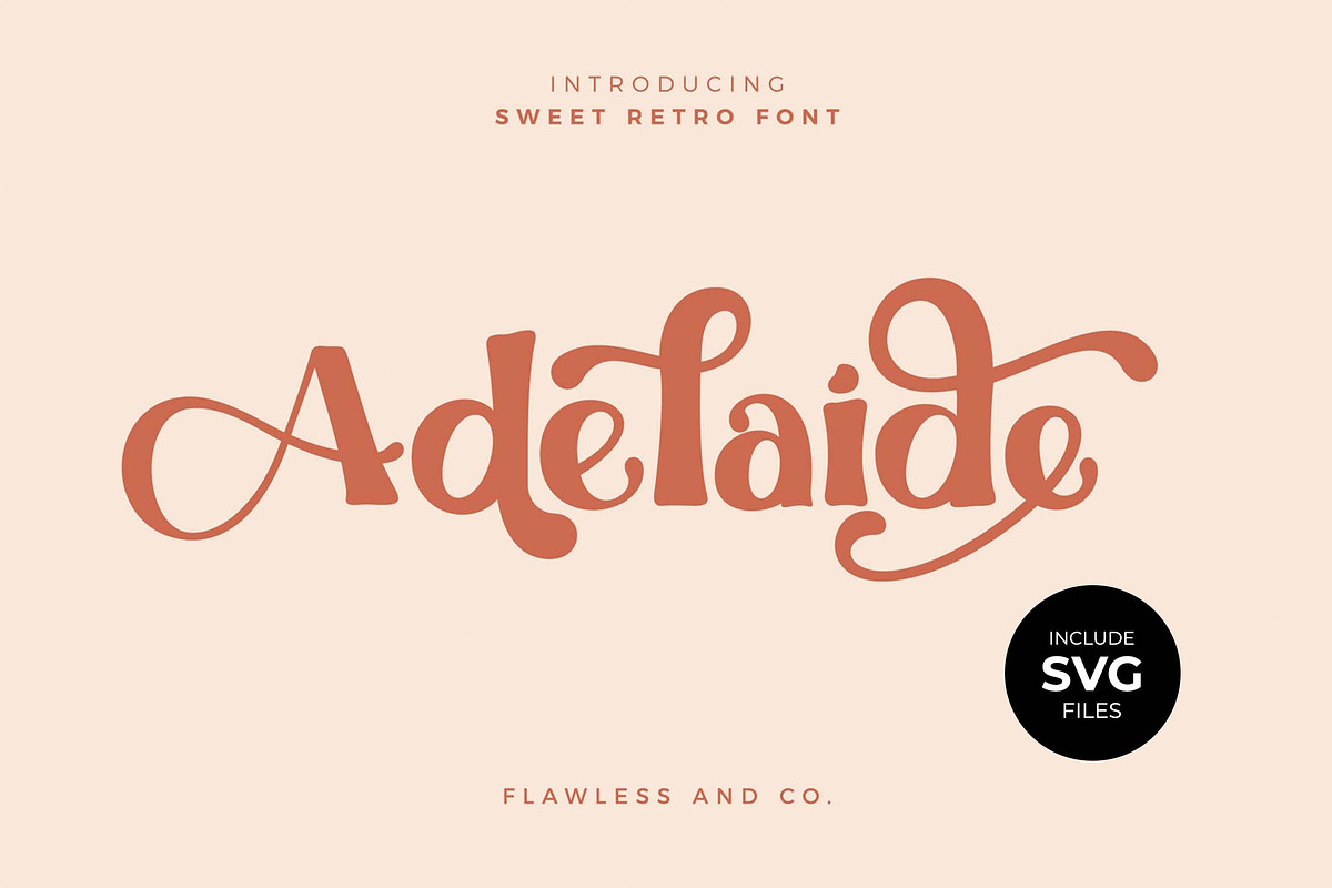 Adelaide - Sweet Retro Font, a Sans Serif Font by Flawless And Co (Photo 1 of 14)