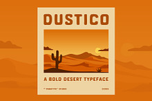 Dustico – A Bold Desert Typeface