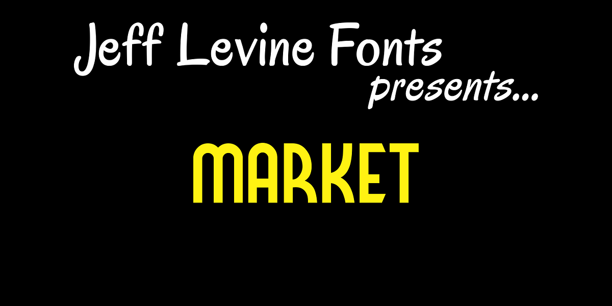 Market JNL, a Font by Jeff Levine Fonts