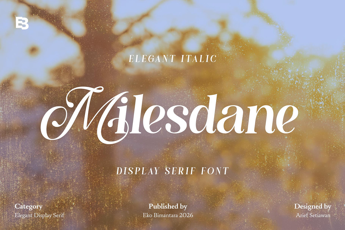 Milesdane; Italic Display Serif, a Serif Font by Eko Bimantara (Photo 1 of 9)