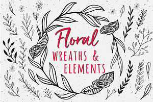 Hand Drawn Floral Wreaths + Elements