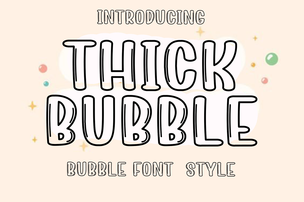 Thick Bubble, a Script Font by FreshTypeINK (Photo 1 of 8)