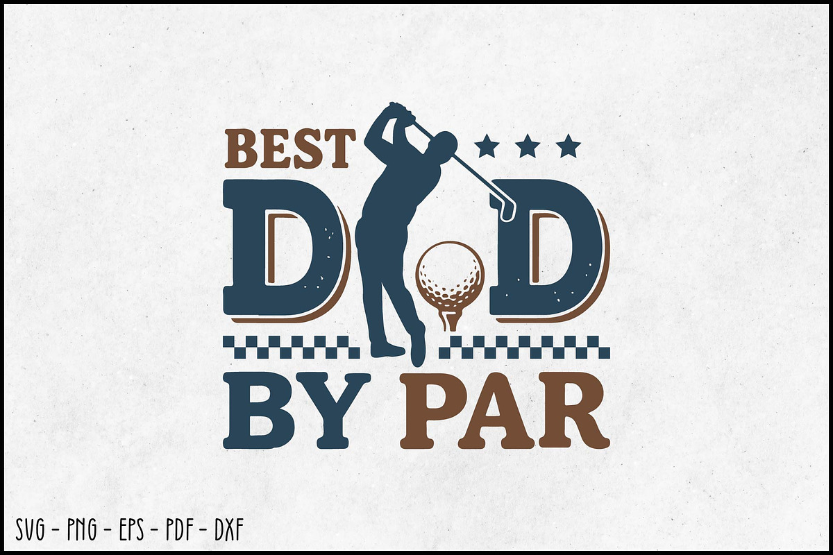 Best Dad by Par – Golf Father's Day, an Illustration by BeeCraftR (Photo 1 of 5)