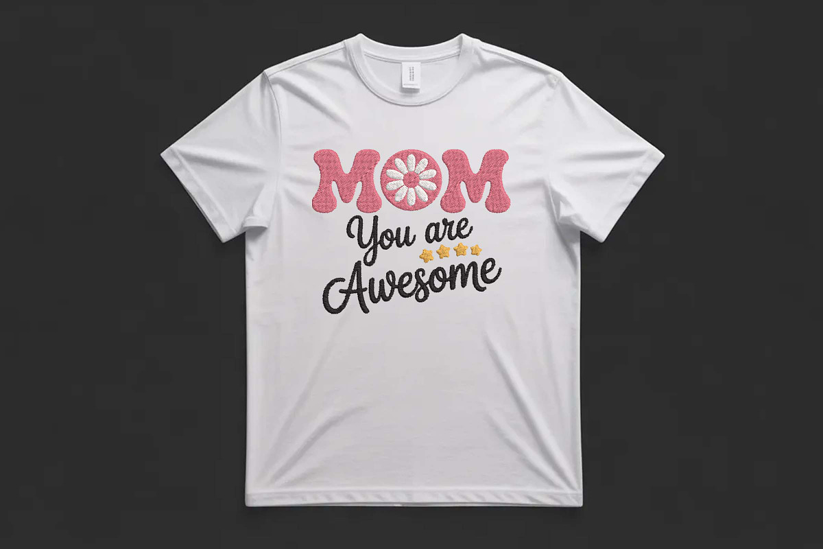 Mom You Are Awesome Embroidery File, an Illustration by Purpose Ekbal (Photo 2 of 3)