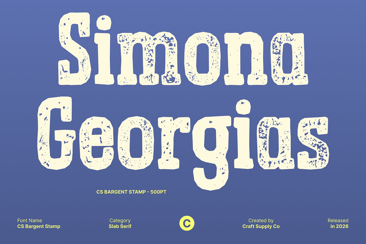 CS Bargent Stamp, a Slab Serif Font by Craft Supply Co. (Photo 3 of 8)