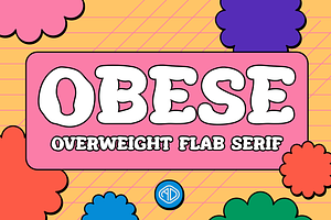 OBESE - Overweight Flab Serif