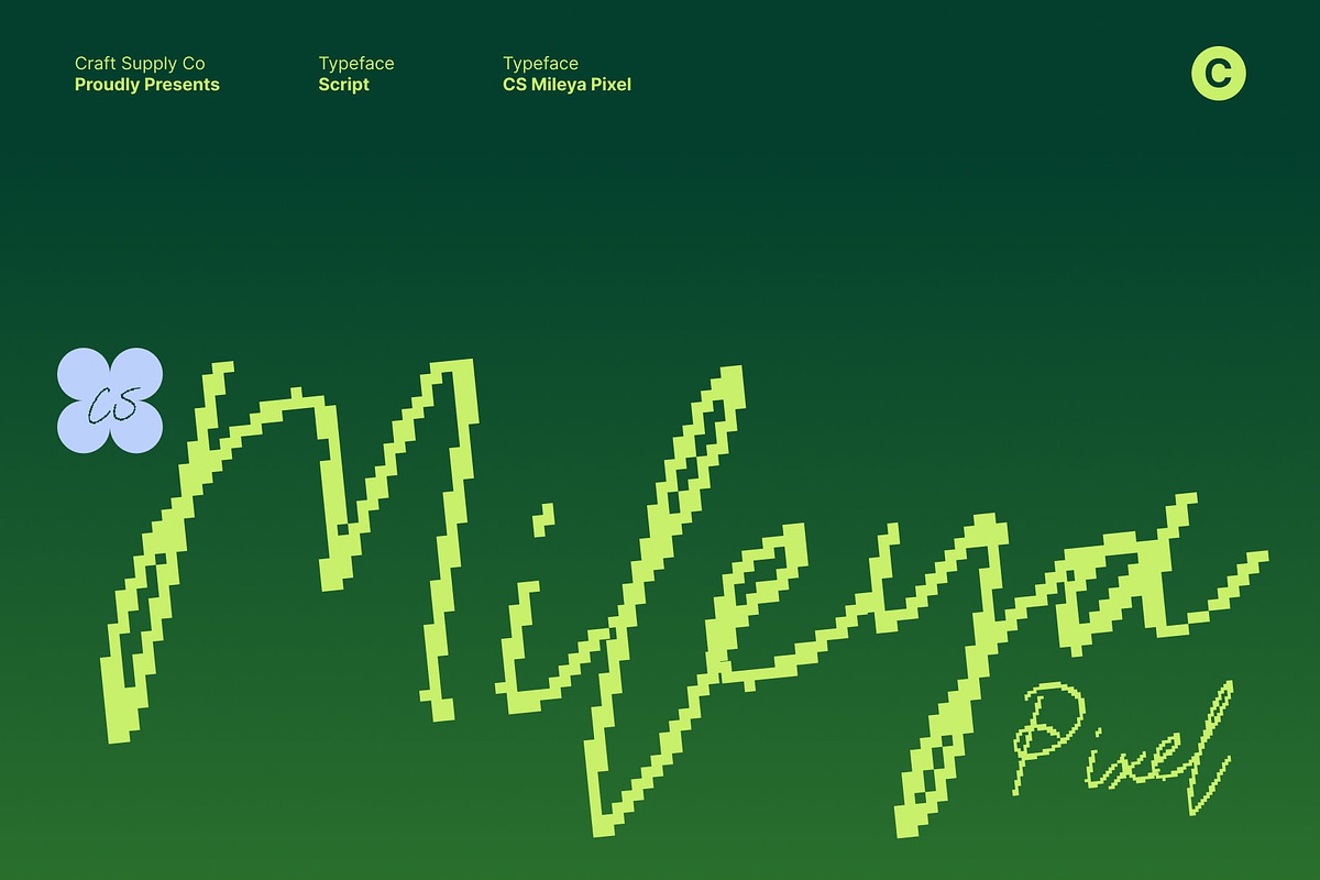 CS Mileya Pixel, a Script Font by Craft Supply Co. (Photo 1 of 8)