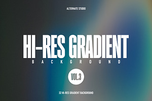 High-Resolution Gradients Vol.3