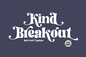 Kind Breakout-Retro Serif Typeface