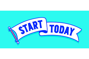 Start Today. Flag ribbon template., an Object Illustration by Foxys Graphic