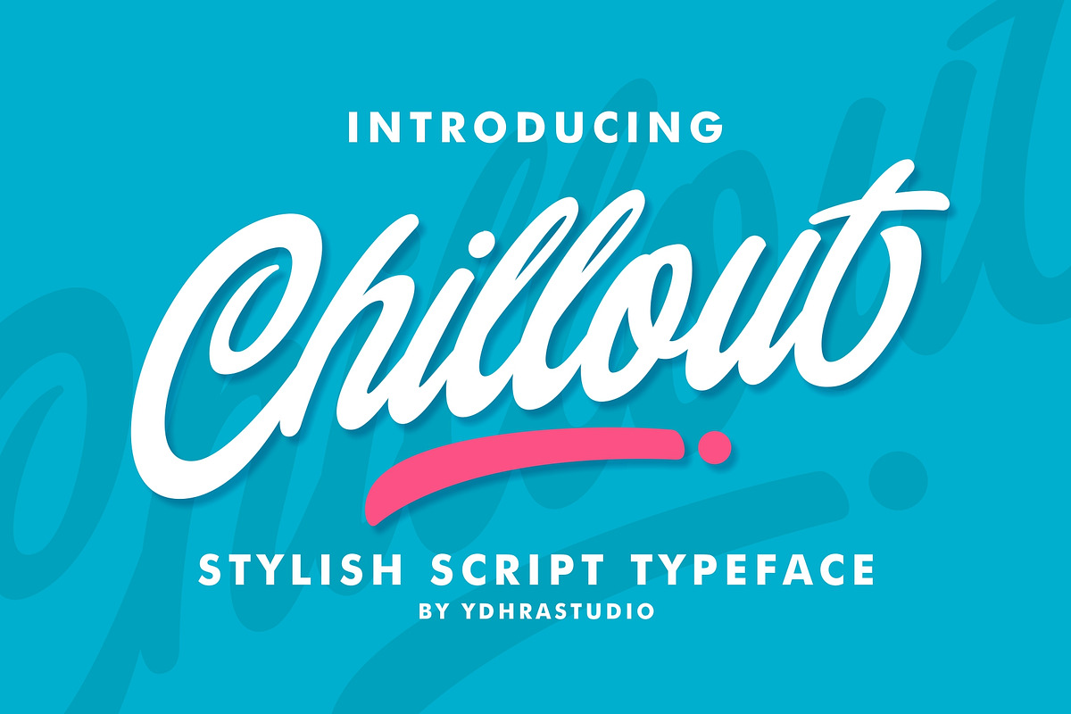 Chillout Typeface, a Script Font by YdhraStudio (Photo 1 of 13)