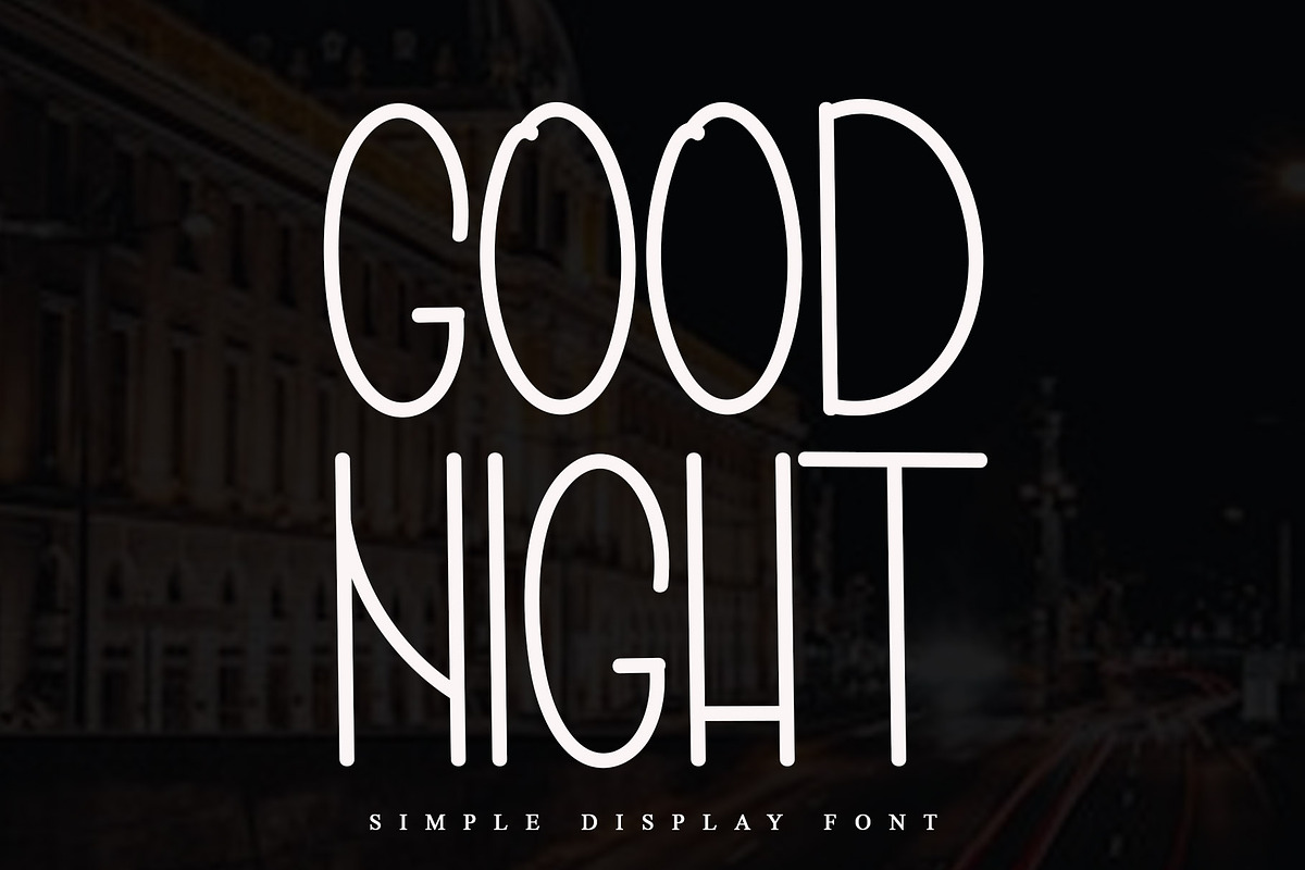 GOOD NIGHT, a Serif Font by InermediaSTUDIO (Photo 1 of 7)