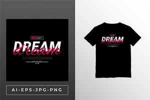 dream t-shirt design