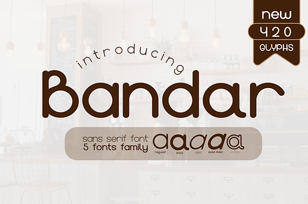 Bandar - Sans Serif Modern Font