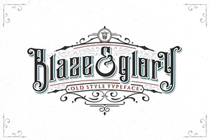 Blaze & Glory Typeface + Extras