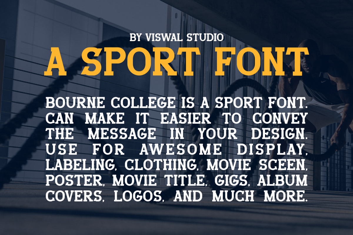 Bourne College - Slab Serif Font, a Slab Serif Font by Viswal Studio (Photo 2 of 7)